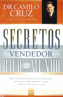 SECRETOS DEL VENDEDOR MAS RICO DEL MUNDO.