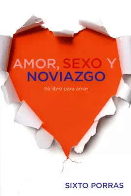 AMOR SEXO Y NOVIAZGO