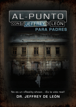 PUNTO CON DOCTOR JEFFREY DE LEON PARA PADRES, AL