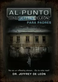 PUNTO CON DOCTOR JEFFREY DE LEON PARA PADRES, AL