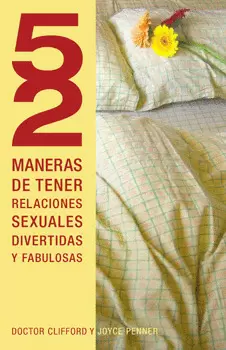 52 MANERAS DE TENER RELACIONES SEXUALES DIVERTIDAS Y