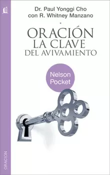 ORACION LA CLAVE DEL AVIVAMIENTO
