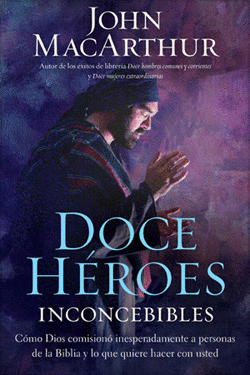 DOCE HEROES INCONCEBIBLES