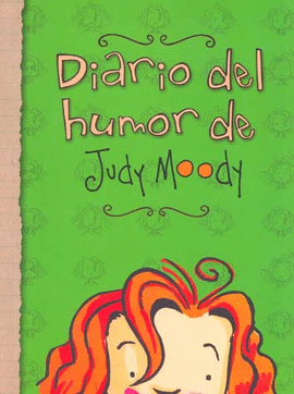 DIARIO DEL HUMOR DE JUDY MOODY EL