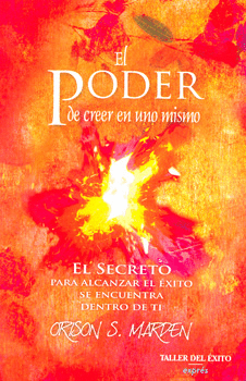 PODER DE CREER EN UNO MISMO, EL
