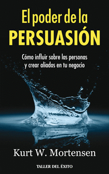 EL PODER DE LA PERSUASIÓN
