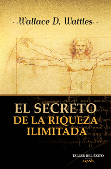 EL SECRETO DE LA RIQUEZA ILIMITADA