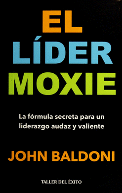 EL LÍDER MOXIE