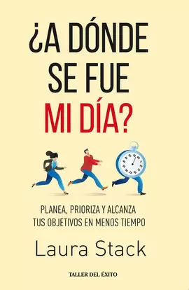 ¿A DONDE SE FUE MI DIA?