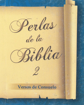 PERLAS DE LA BIBLIA 2 VERSOS DE CONSUELO