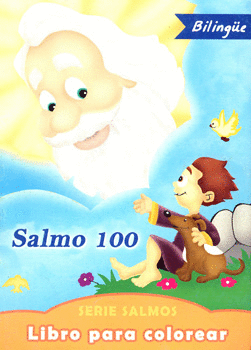 SALMO 100 BILINGUE LIBRO PARA COLOREAR