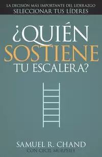 ¿QUIÉN SOSTIENE TU ESCALERA?
