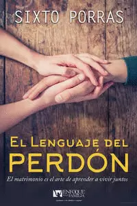 EL LENGUAJE DEL PERDÓN