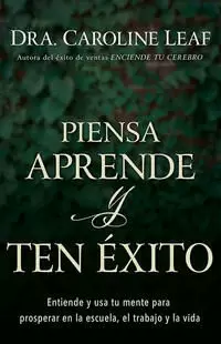 PIENSA, APRENDE Y TEN ÉXITO