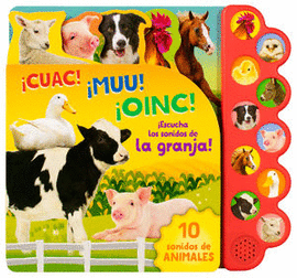 LIBRO INFANTIL CON 10 SONIDOS DE ANIMALES: CUAC MUU OINC