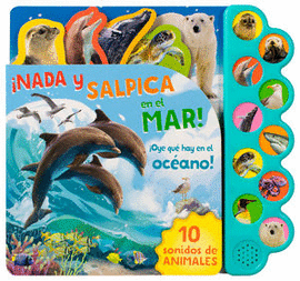 LIBRO INFANTIL CON 10 SONIDOS DE ANIMALES NADA Y SALPICA EN EL MAR