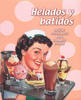 HELADOS Y BATIDOS