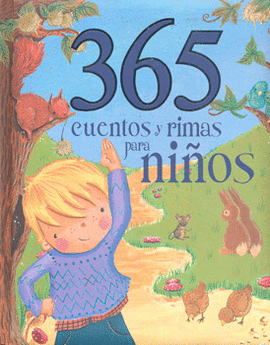 365 CUENTOS Y RIMAS PARA NIÑOS