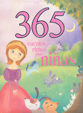 365 CUENTOS Y RIMAS PARA NIÑAS