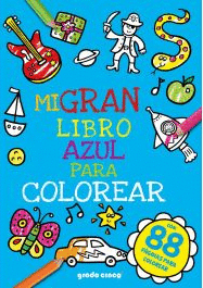 MI GRAN LIBRO PARA COLOREAR 3-AZUL