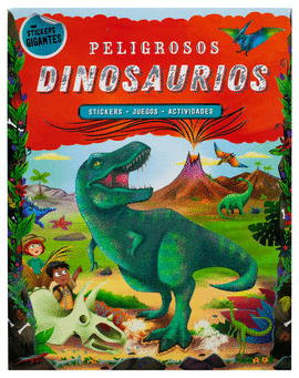 PELIGROSOS DINOSAURIOS