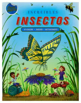 INCREIBLES INSECTOS