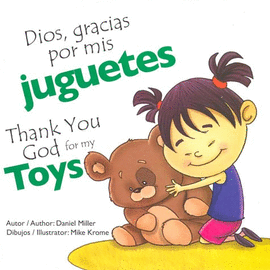DIOS, GRACIAS POR MIS JUGUETES