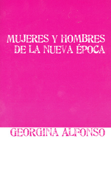 MUJERES Y HOMBRES DE LA NUEVA EPOCA