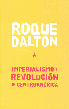 IMPERIALISMO Y REVOLUCIÓN EN CENTROAMÉRICA