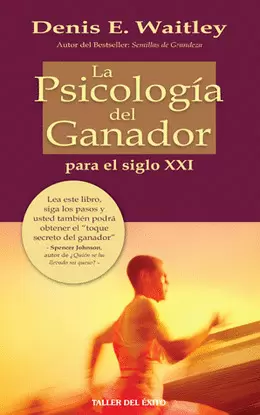 PSICOLOGIA DEL GANADOR PARA EL SIGLO XXI, LA