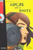 LUCAS SUR LA ROUTE