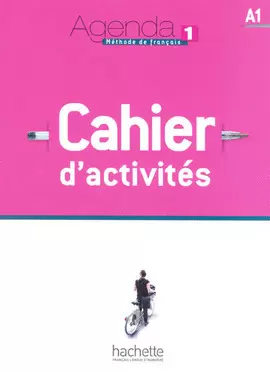 AGENDA 1 METHODE DE FRANCAIS A1 CAHIER D ACTIVITES