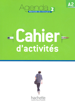 AGENDA 2 METHODE DE FRANCAIS A2 CAHIER D ACTIVITES C/CD