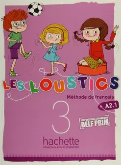 LES LOUSTICS 3 LIVRE DE LELEVE A2 1 METHODE DE FRANCAIS