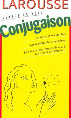 LAROUSSE LIVRES DE BORD CONJUGAISON