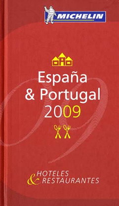 GUIA ROJA ESPAÑA Y PORTUGAL 2009