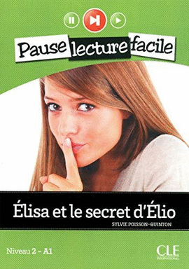 ELISA ET LE SECRET D ELIOT