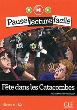 FETE DANS LES CATACOMBES