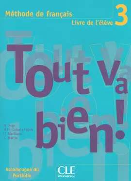 TOUT VA BIEN METHODE DE FRANCAIS LIVRE DE L ELEVE