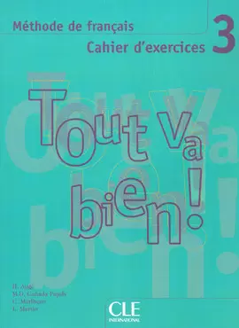 TOUT VA BN METHODE DE FRANCAIS CAHIER D EXERCICES