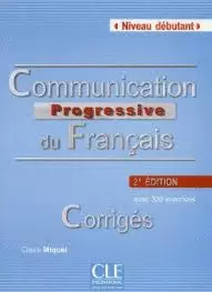 COMMUNICATION PROGRESSIVE DU FRANCAIS CORRIGES