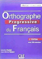 ORTHOGRAPHE PROGRESSIVE DU FRANCAIS