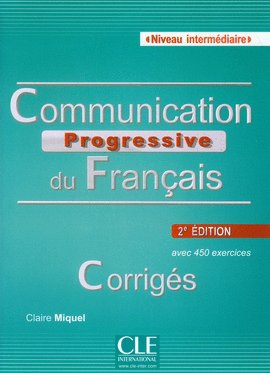 COMMUNICATION PROGRESSIVE DU FRANCAIS CORRIGES