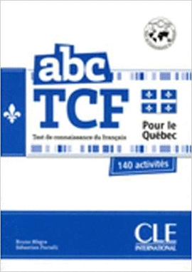 ABC DELF TCF POUR LE QUEBEC N A1 - C2