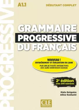 GRAMMAIRE PROGRESSIVE N A1.1 DEB COMPLET