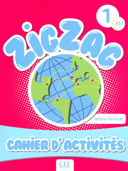 ZIGZAG 1 CAHIER D ACTIVITES