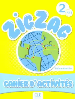 ZIGZAG 2 CAHIER D ACTIVITES