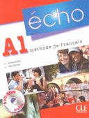 ECHO A1 METHODE DE FRANCAIS C/DVD ROM Y CUADERNILLO