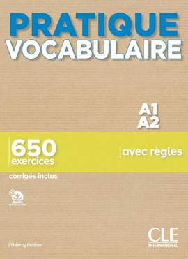 PRATIQUE VOCABULAIRE A1-A2 ¿ L+AUDIO TÉL