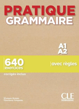 PRATIQUE GRAMMAIRE A1/A2 ( CORR INCLUS)